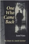 One Who Came Back: The Diary of a Jewish Survivor
